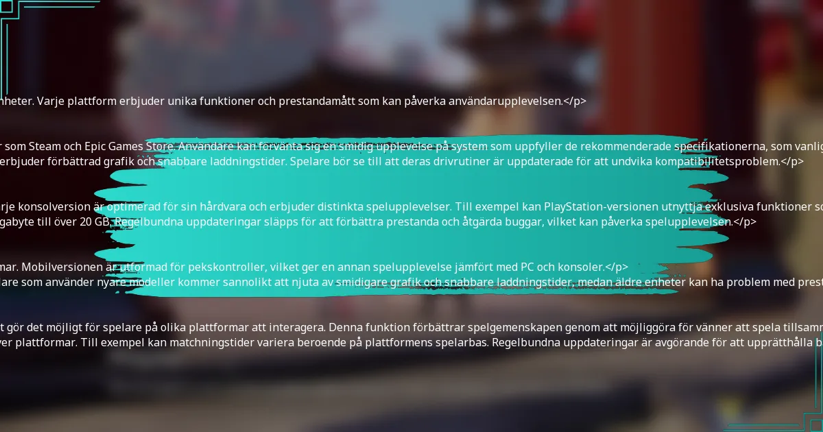 <p>Mörka Kristallkoder är kompatibla med olika plattformar, inklusive PC, konsoler och mobila enheter. Varje plattform erbjuder unika funktioner och prestandamått som kan påverka användarupplevelsen.</p>

<h3>Kompatibilitet med PC-versioner</h3>
<p>Mörka Kristallkoder finns på flera PC-plattformar, främst genom digitala distributionsservicer som Steam och Epic Games Store. Användare kan förvänta sig en smidig upplevelse på system som uppfyller de rekommenderade specifikationerna, som vanligtvis inkluderar en modern flerkärnig processor, minst 8 GB RAM och ett dedikerat grafikkort.</p>
<p>Prestanda kan variera beroende på hårdvarukonfigurationer, där högpresterande PC-datorer erbjuder förbättrad grafik och snabbare laddningstider. Spelare bör se till att deras drivrutiner är uppdaterade för att undvika kompatibilitetsproblem.</p>

<h3>Kompatibilitet med konsolversioner</h3>
<p>Spelet är kompatibelt med stora konsoler, inklusive PlayStation, Xbox och Nintendo Switch. Varje konsolversion är optimerad för sin hårdvara och erbjuder distinkta spelupplevelser. Till exempel kan PlayStation-versionen utnyttja exklusiva funktioner som DualSense haptisk feedback.</p>
<p>Konsolspelare bör vara medvetna om lagringskrav, eftersom spelfiler kan variera från flera gigabyte till över 20 GB. Regelbundna uppdateringar släpps för att förbättra prestanda och åtgärda buggar, vilket kan påverka spelupplevelsen.</p>

<h3>Kompatibilitet med mobilversioner</h3>
<p>Mörka Kristallkoder finns också på mobila enheter, som stöder både iOS och Android-plattformar. Mobilversionen är utformad för pekskontroller, vilket ger en annan spelupplevelse jämfört med PC och konsoler.</p>
<p>Prestanda på mobila enheter kan variera avsevärt beroende på enhetens specifikationer. Spelare som använder nyare modeller kommer sannolikt att njuta av smidigare grafik och snabbare laddningstider, medan äldre enheter kan ha problem med prestandan.</p>

<h3>Överväganden för plattformsövergripande kompatibilitet</h3>
<p>Plattformsövergripande kompatibilitet är en betydande funktion av Mörka Kristallkoder, vilket gör det möjligt för spelare på olika plattformar att interagera. Denna funktion förbättrar spelgemenskapen genom att möjliggöra för vänner att spela tillsammans oavsett vilken enhet de valt.</p>
<p>Spelare bör dock notera att vissa funktioner kan vara begränsade eller fungera annorlunda över plattformar. Till exempel kan matchningstider variera beroende på plattformens spelarbas. Regelbundna uppdateringar är avgörande för att upprätthålla balans och prestanda över alla plattformar.</p>

<h2>Vilka är de olika spelversionerna för Mörka Kristallkoder?